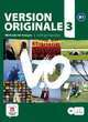 Version originale 3. Methode de francais B1 (+ CD-ROM), 