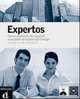 Expertos, curso avanzado de espanol orientado al mundo del trabajo. Cuaderno de ejercicios, Tano Marcelo 