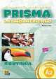 Prisma Latinoamericano A2, Equipo Prisma 