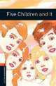 Oxford Bookworms Library. Stage 2. Five Children And It, Edith Nesbit 