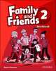 Family and Friends 2. Workbook, Naomi Simmons, Tamzin Thompson, Jenny Quintana 