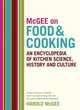 McGee on Food and Cooking, Harold McGee 