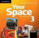 Your Space Level 3 Class Audio CDs (3), Martyn Hobbs 