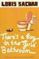There's a Boy in the Girls' Bathroom, Louis Sachar 