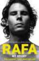 Rafa. My Story, Rafael Nadal 