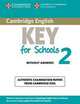 Cambridge English Key for Schools 2. Student's Book without Answers: Authentic Examination Papers from Cambridge ESOL, Cambridge Esol 