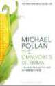 Omnivore's Dilemma. Perfect Meal in Fast-Food World, Michael Pollan 