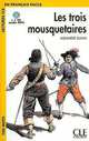 Les Trois Mousquetaires: Lectures CLE En Francais Facile [With MP3], Alexandre Dumas 