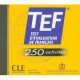 TEF: Test D'Evaluation de Francais: 250 Activites, Sylvie Pons, Gaelle Karcher 