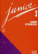 Junior 3 Cahier D'Activities, Michele Butzbach 
