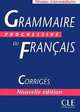 Grammaire Progressive Du Francais Niveau Intermediaire Corriges, Thievenaz, Odile 
