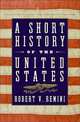 Short History of the United States ***, Remini Robert Vincent 