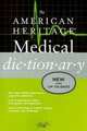 American Heritage Medical Dict, 