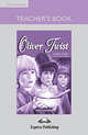 Oliver Twist. Teacher's Book. Книга для учителя, Charles Dickens 