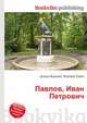 Павлов, Иван Петрович, Джесси Рассел 