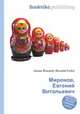 Миронов, Евгений Витальевич, Джесси Рассел 