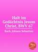 Помни Господа Иисуса Христа, BWV 67. Halt im GedГ¤chtnis Jesum Christ, BWV 67 by Johann Sebastian Bach, Бах Иоганн Себастьян 