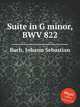 Сюита соль минор, BWV 822, Бах Иоганн Себастьян 