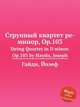 Струнный квартет ре-минор, Op.103. String Quartet in D minor, Op.103 by Haydn, Joseph, Гайдн Йозеф 