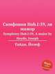 Симфония Hob.I:59, ля мажор. Symphony Hob.I:59, A major by Haydn, Joseph, Гайдн Йозеф 