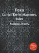 Река. La riviГЁre by Massenet, Jules, Массне Жюль 