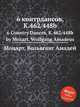 6 контрдансов, K.462/448b. 6 Country Dances, K.462/448b by Mozart, Wolfgang Amadeus, Моцарт Вольфганг Амадей 
