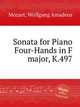 Соната для фортепиано в 4 руки фа мажор, K.497. Sonata for Piano Four-Hands in F major, K.497 by Mozart, Wolfgang Amadeus, Моцарт Вольфганг Амадей 