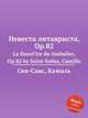 Невеста литавриста, Op.82. La fiancГ©e du timbalier, Op.82 by Saint-Sans, Camille, Сен-Санс Камиль 