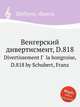 Венгерский дивертисмент, D.818. Divertissement Г  la hongroise, D.818 by Schubert, Franz, Шуберт Франц 