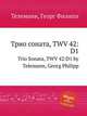 Трио соната, TWV 42:D1. Trio Sonata, TWV 42:D1 by Telemann, Georg Philipp, Телеман Георг Филипп 