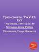 Трио соната, TWV 42:Es3. Trio Sonata, TWV 42:Es3 by Telemann, Georg Philipp, Телеман Георг Филипп 