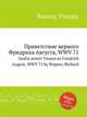 Приветствие верного Фридриха Августа, WWV 71. GruГџ seiner Treuen an Friedrich August, WWV 71 by Wagner, Richard, Вагнер Рихард 