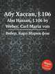 Абу Хассан, J.106. Abu Hassan, J.106 by Weber, Carl Maria von, Вебер Карл Мария фон 