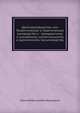 Делопроизводство, или Теоретическое и практическое руководство к гражданскому и уголовному, коллегиальному и одноличному письмоводству, Николай Васильевич Варадинов 