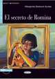 Leer y aprender A2. El Secreto De Romina + CD, Barbera Quiles Margarita 