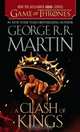 A Clash of Kings. A Song of Ice and Fire: Book Two, George R. R. Martin 