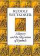 Allegory and the Migration of Symbols, Wittkower Rudolf 
