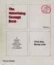 The Advertising Concept Book: Think Now, Design Later. Pete Barry, Barry Pete 