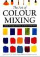 Art of colour mixing, Lidzey John 