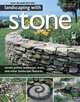 Landscaping With Stone (2nd Edition), Sagui Pat 