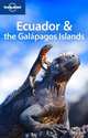 Lonely Planet: Ecuador and the Galapagos Islands, Louis Regis St. 