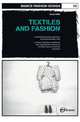 Basics Fashion Design 02: Textiles and Fashion, Jenny Udale 