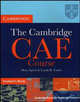 The Cambridge CAE (certificate in advanced english) Course Student's Book, Mary Spratt, Lynda B.Taylor 