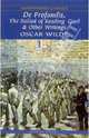 De Profundis, The Ballad of Reading Gaol & Other Writings (De profundis. Баллада Рэдингской тюрьмы), Wilde Oscar 