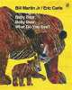 Baby Bear, Baby Bear, What do you See? PB, Bill Martin 
