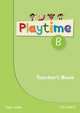 Playtime B. Teacher's Book, Selby Claire 