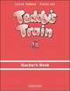 Teddy's Train. Teacher's Book A and B, 