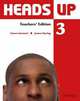 Heads Up 3. Teacher's Edition, Susan Iannuzzi, James Styring 