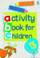 Oxford Activity Books for Children. Book 3, Clark Christopher 