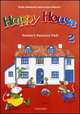 Happy House 2. Teacher's Resource Pack, Stella Maidment, Lorena Roberts 